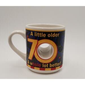 Vintage 70th Birthday Gag Mug - "A Little Older A Whole Lot Better" Novelty